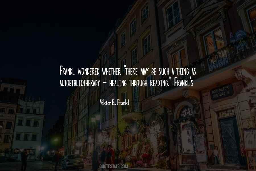 Frankl Viktor Quotes #72988
