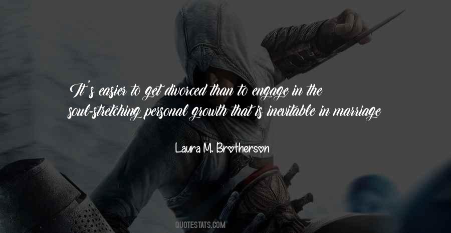 Just Got Divorced Quotes #107247