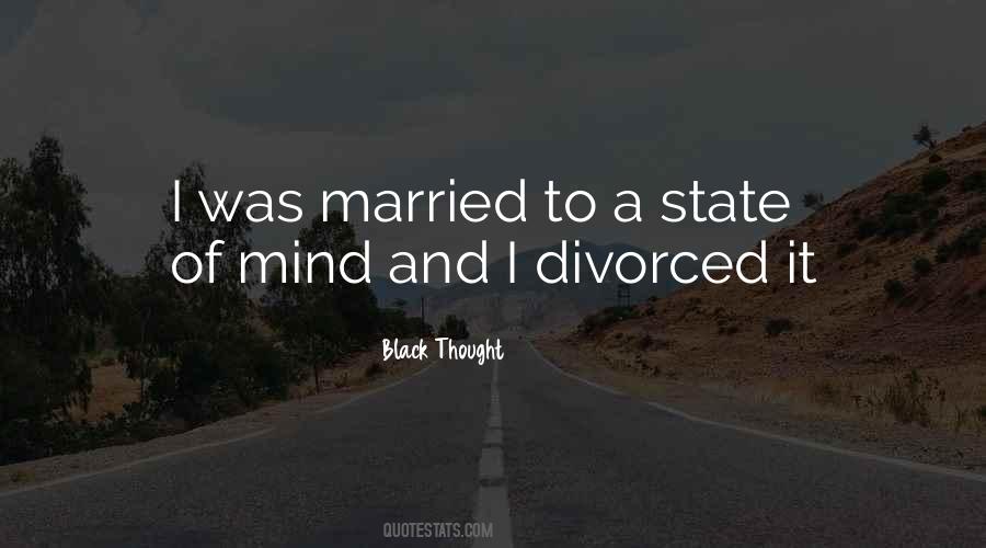 Just Got Divorced Quotes #159129