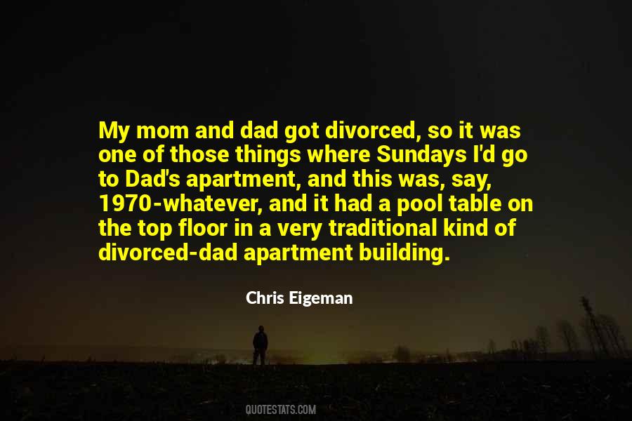 Just Got Divorced Quotes #58936