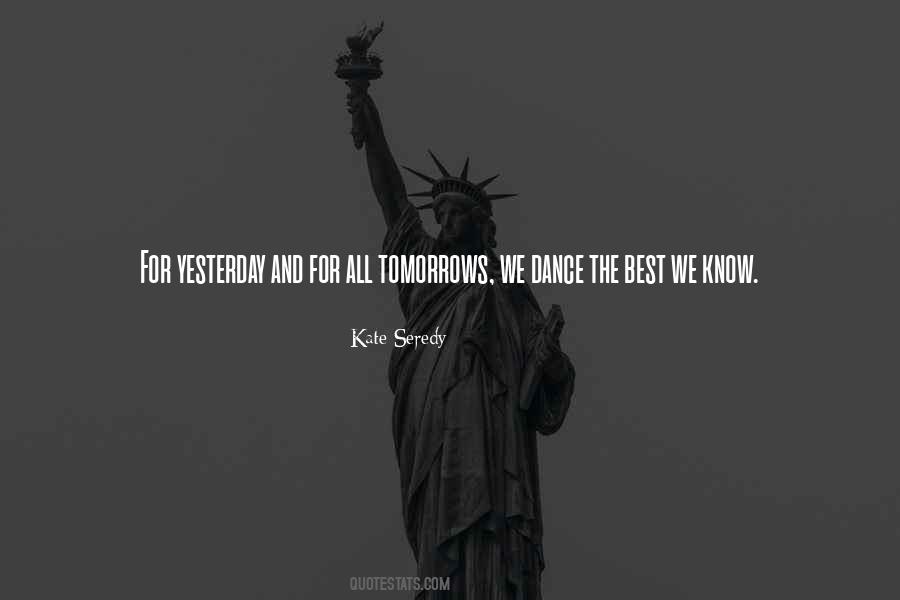 Dance Best Quotes #1348943