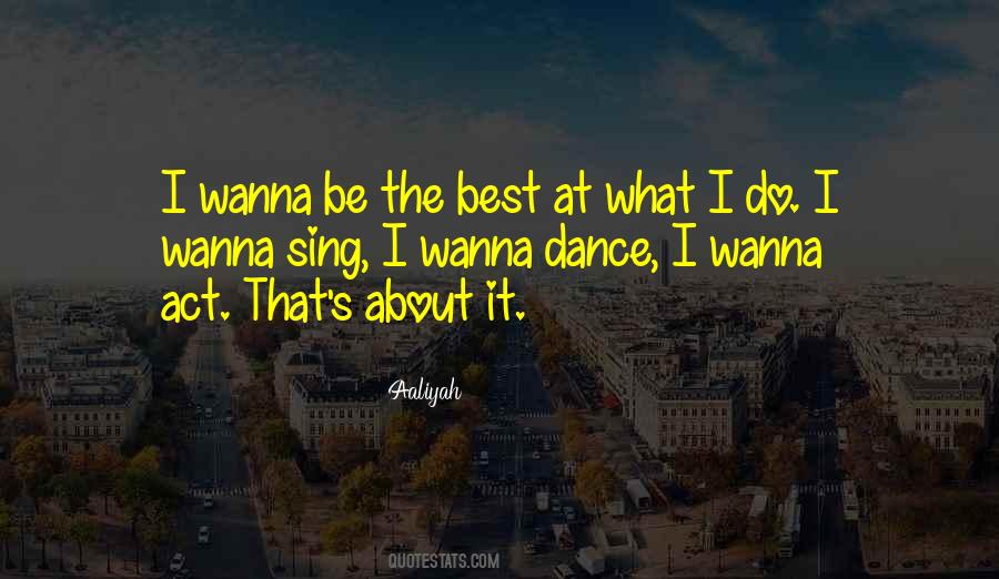 Dance Best Quotes #928802