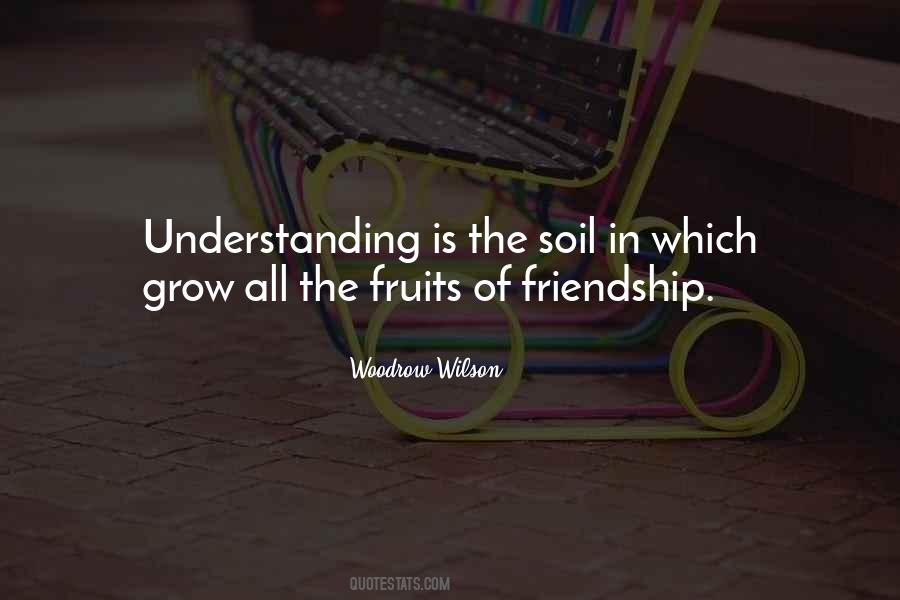 Friendship Understanding Quotes #1499538