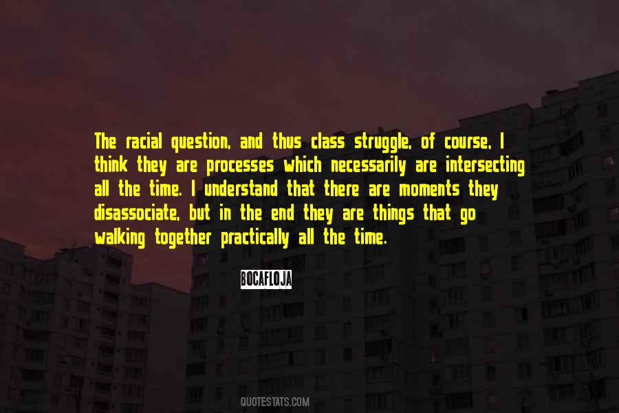 Quotes About The Class Struggle #1334466