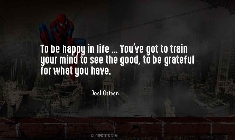 Be Happy In Your Life Quotes #1840049