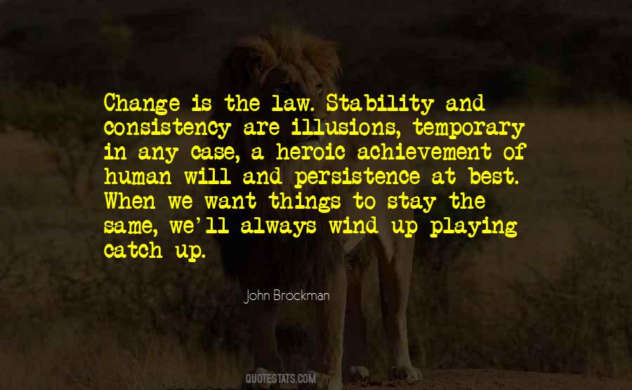 Stability And Consistency Quotes #893151
