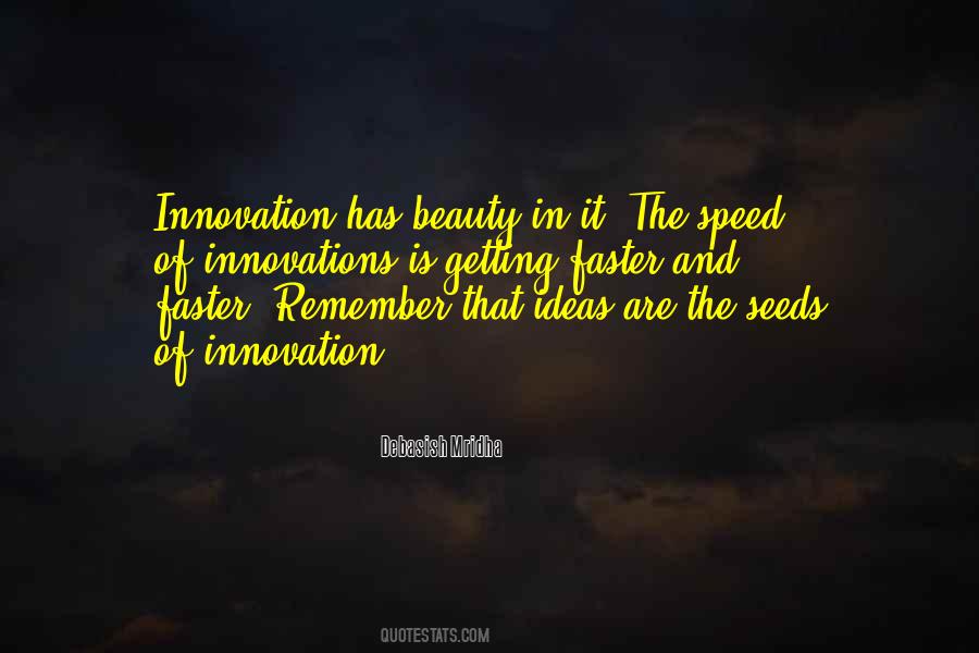 Innovation Philosophy Quotes #50621