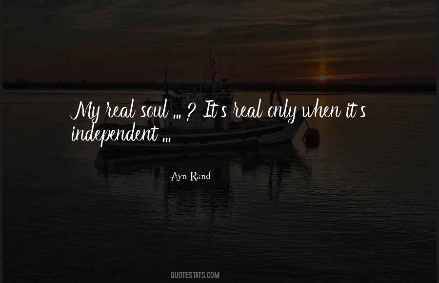 Independent Soul Quotes #366169