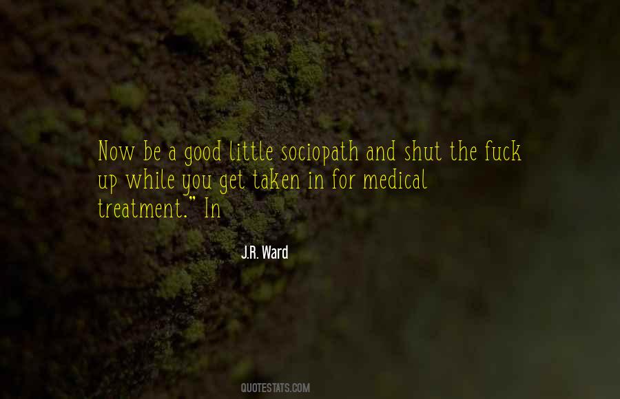 Good Medical Quotes #1458025