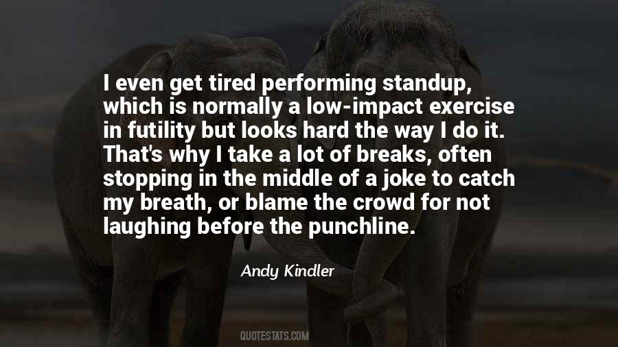 You Should Exercise Quotes #32200
