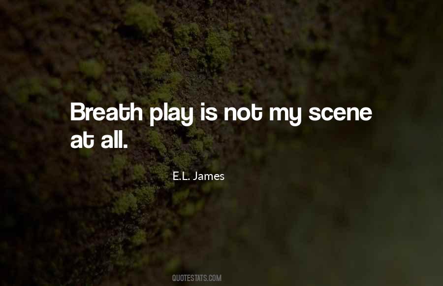 Not My Scene Quotes #348682
