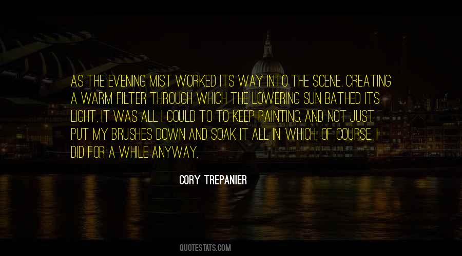 Not My Scene Quotes #626767