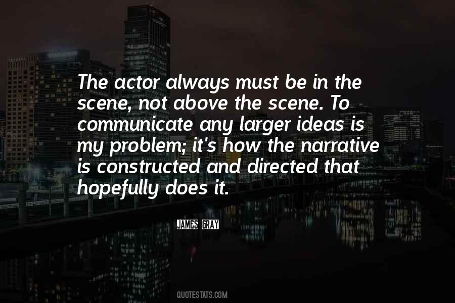 Not My Scene Quotes #894452