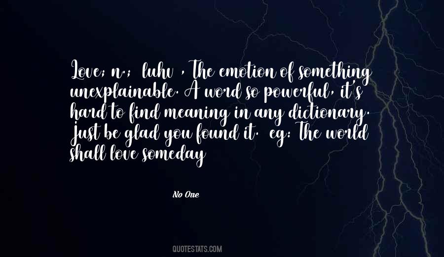 Powerful Meaning Quotes #552032
