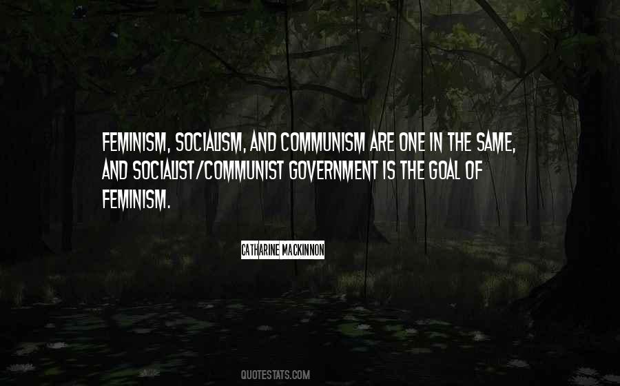 The Goal Of Socialism Is Communism Quotes #1018226
