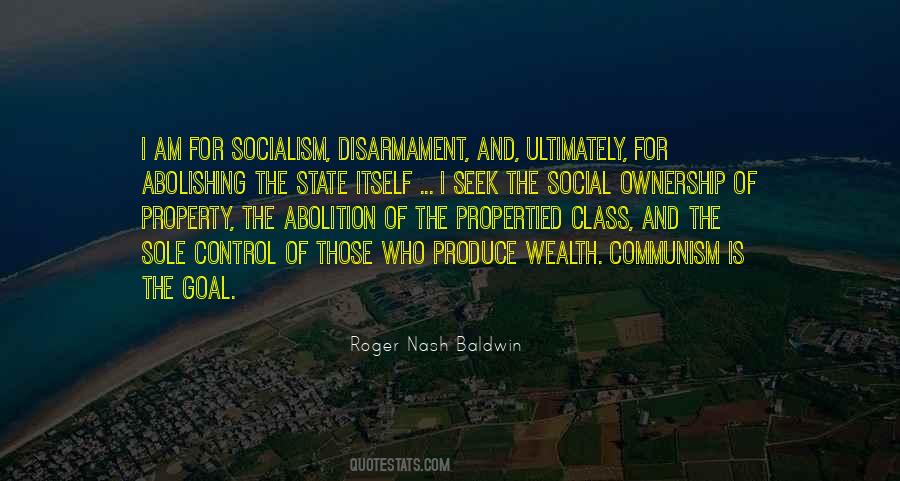 The Goal Of Socialism Is Communism Quotes #1429085