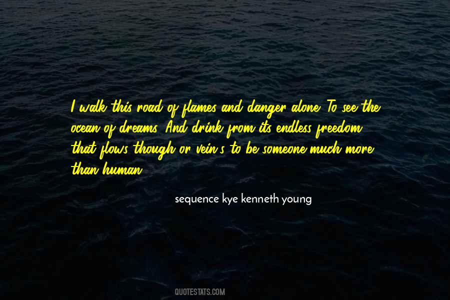If You Walk Alone Quotes #151354
