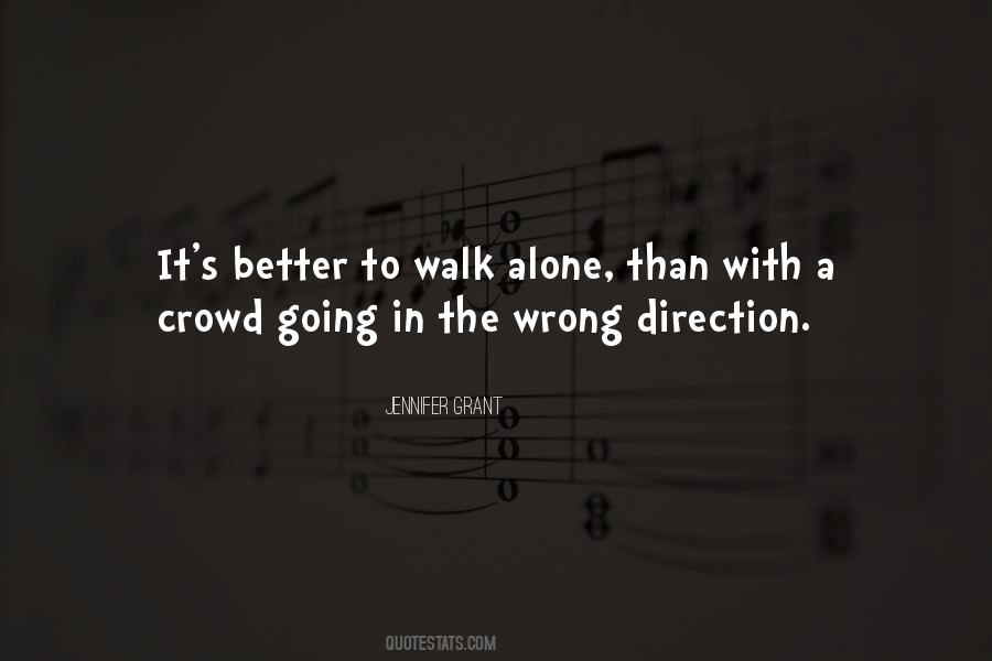 If You Walk Alone Quotes #335359