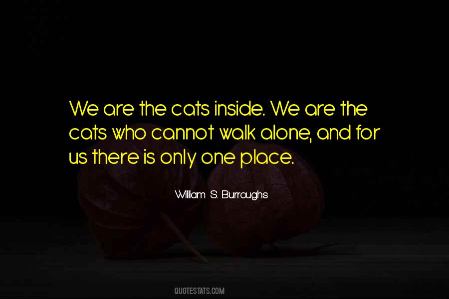 If You Walk Alone Quotes #395086