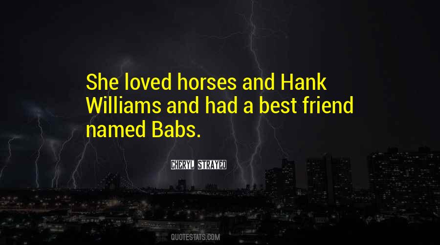 Quotes About Hank #358574