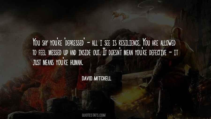 I Feel Depressed Quotes #1552388