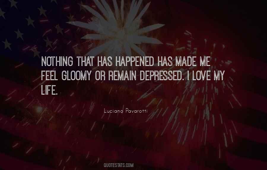 I Feel Depressed Quotes #1789664