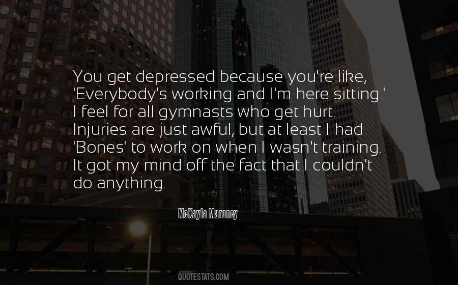 I Feel Depressed Quotes #688154