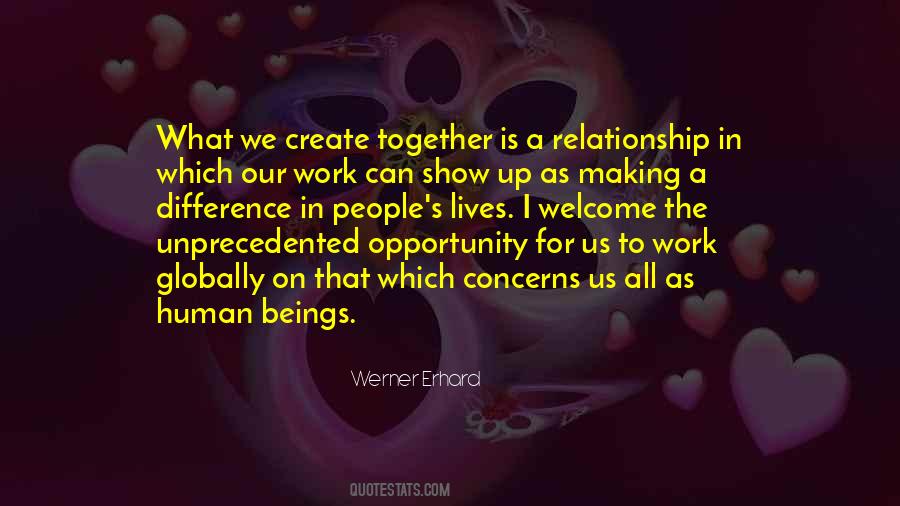For A Relationship To Work Quotes #1673274