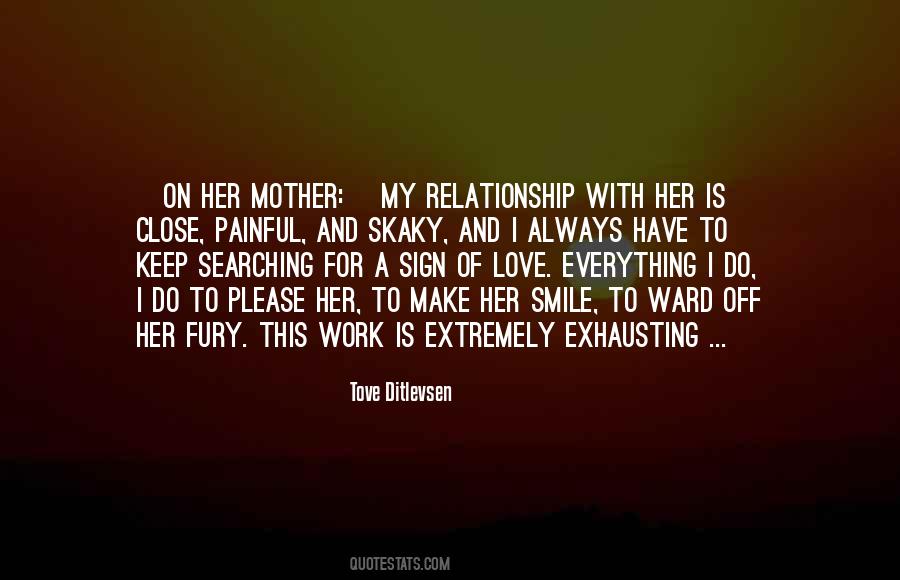 For A Relationship To Work Quotes #636719