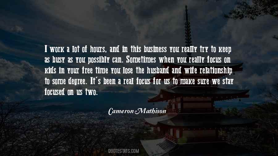 For A Relationship To Work Quotes #656691