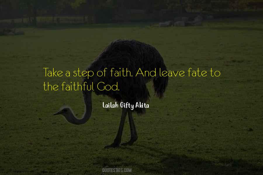 Step Of Faith Quotes #623592
