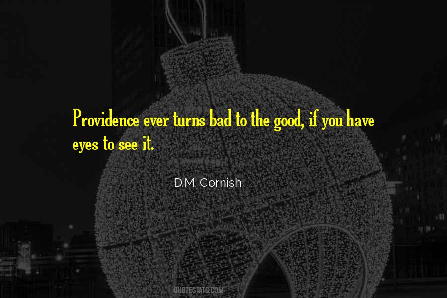 If You Have Eyes Quotes #1054862