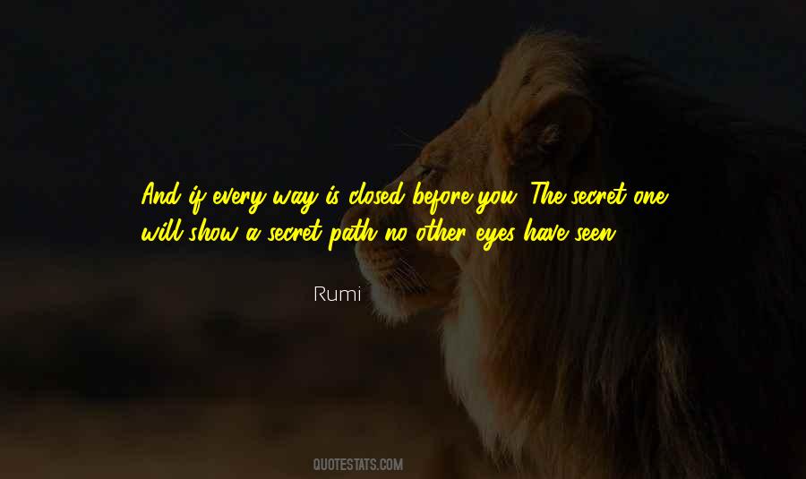 If You Have Eyes Quotes #1241624