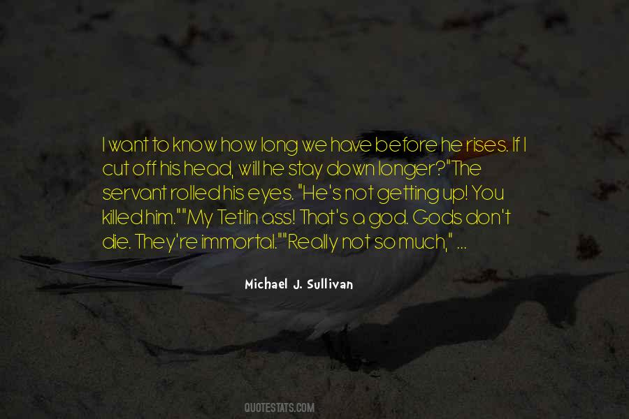 If You Have Eyes Quotes #463424
