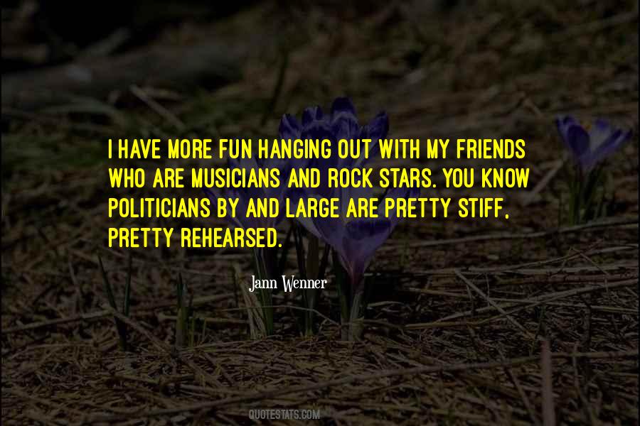 Hanging Out With You Quotes #1694206