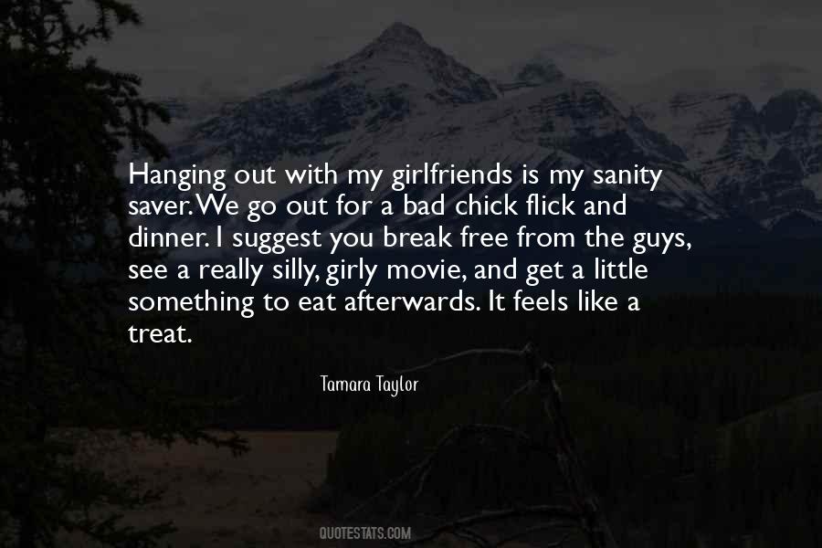 Hanging Out With You Quotes #1710889