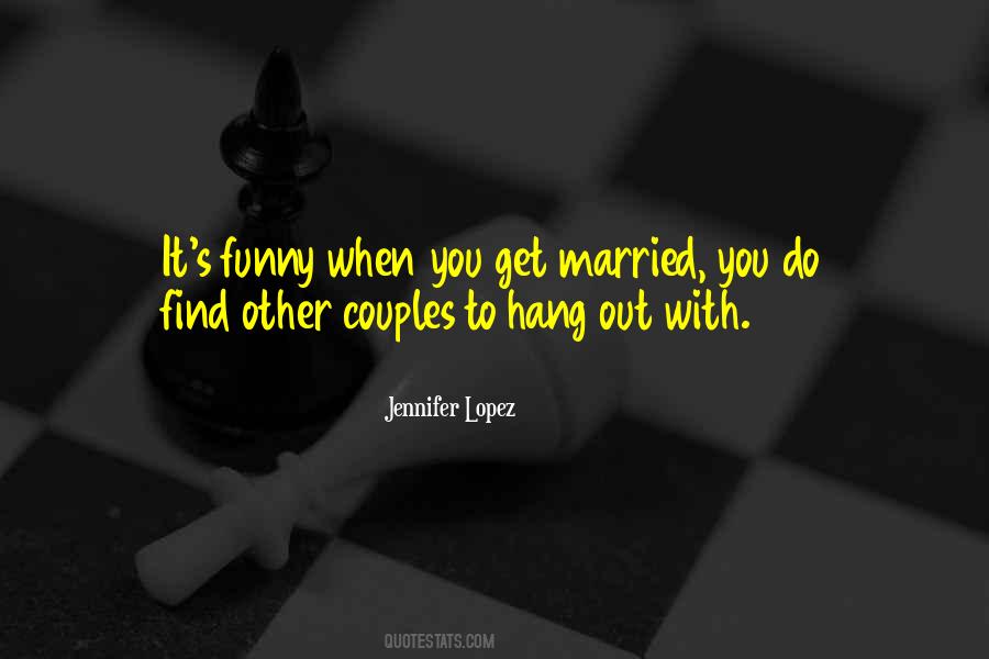 Hanging Out With You Quotes #639854