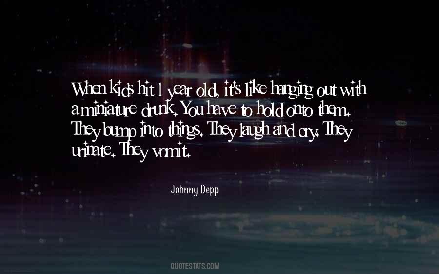 Hanging Out With You Quotes #835673