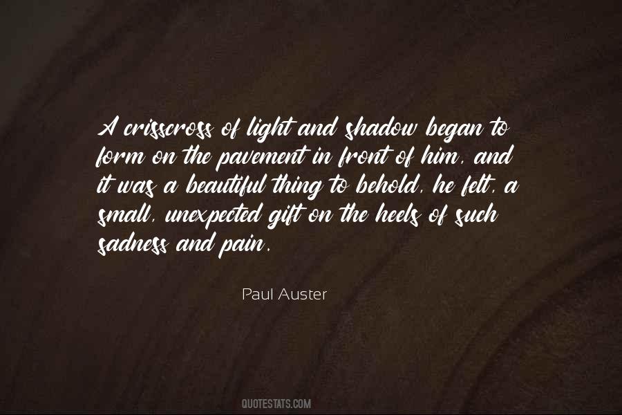 Beautiful Shadow Quotes #1505732