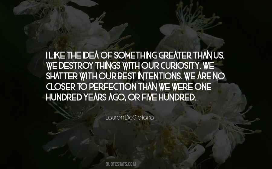 No One With Us Quotes #1055040