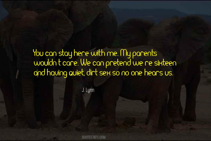 No One With Us Quotes #1495867