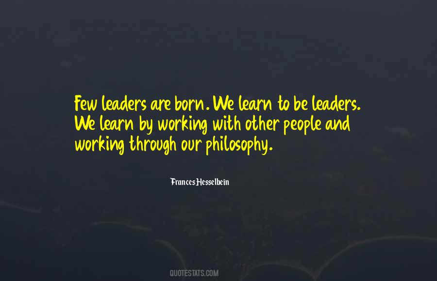 Born To Be A Leader Quotes #1322147