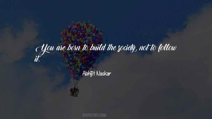 Born To Be A Leader Quotes #1637686