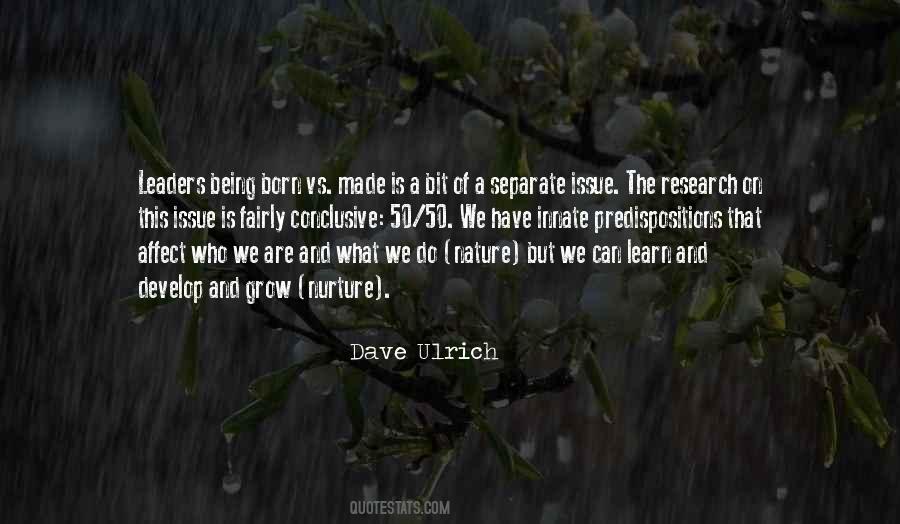 Born To Be A Leader Quotes #1708278