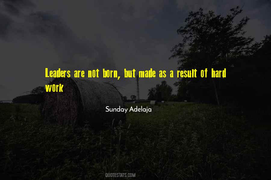 Born To Be A Leader Quotes #1716855