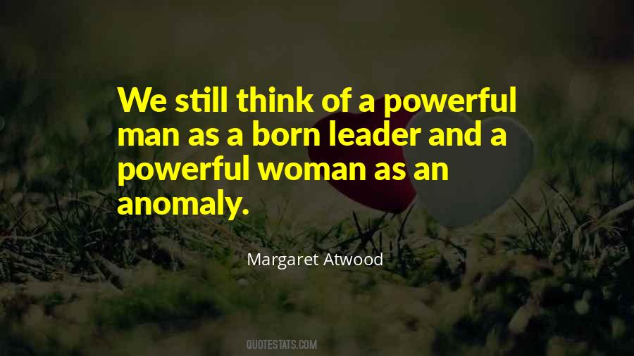 Born To Be A Leader Quotes #922235