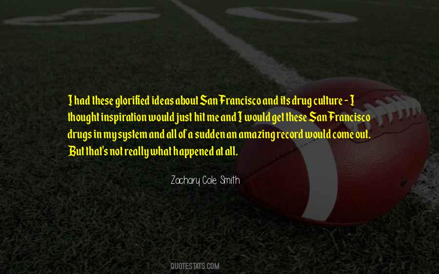 What Its All About Quotes #1819073