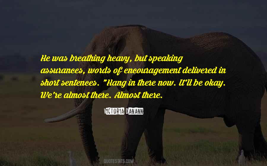 Heavy Breathing Quotes #1672732