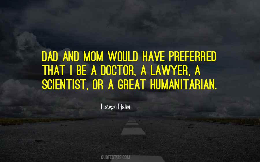 A Great Doctor Quotes #1398463