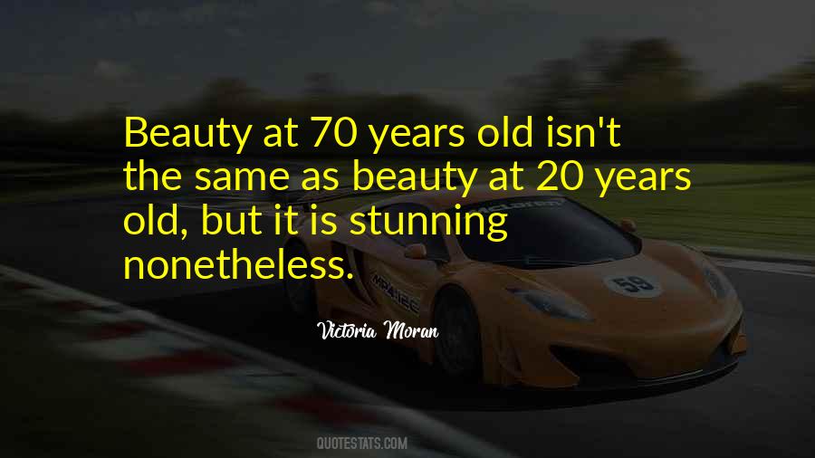 Old Beauty Quotes #1531239